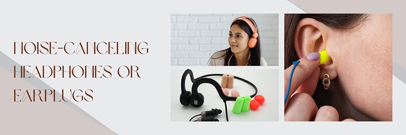 Noise-Canceling Headphones or Earplugs - Fashion in beauty - Fashion in Beauty Noise-canceling headphones and earplugs designed for comfortable and quiet travel.