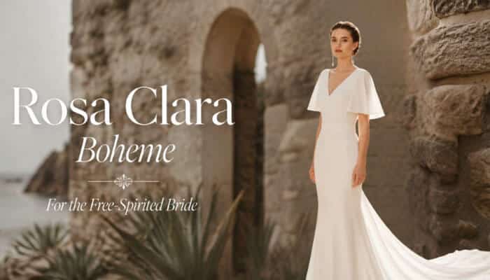 Rosa Clara Boheme For the Free-Spirited Bride - Fashion In Beauty - Fashion in Beauty Rosa Clara Wedding Dresses Boheme collection for the free-spirited bride, featuring flowing silhouettes, minimalist elegance, and timeless sophistication.