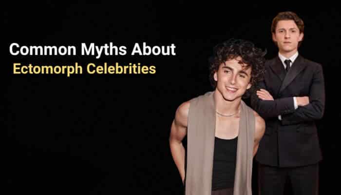 Common Myths About Ectomorph Celebrities - Fashion In Beauty - Fashion in Beauty Ectomorph Celebrities featured in a guide about common myths surrounding lean body types, explaining misconceptions about metabolism, muscle gain, fitness routines, and the physique characteristics of naturally slim stars.