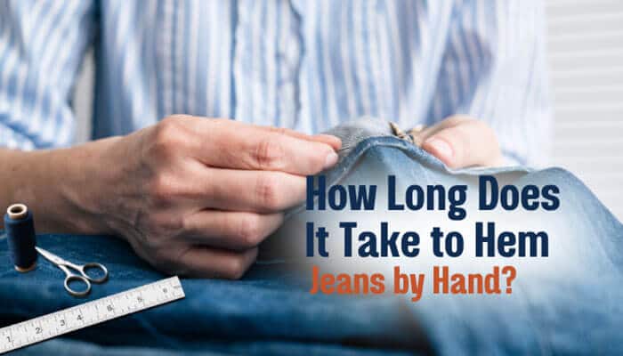 How Long Does It Take to Hem Jeans by Hand - Fashion In Beauty - Fashion in Beauty How to Hem Jeans by Hand by trying on jeans and marking the correct length before hand stitching for a perfect custom denim fit