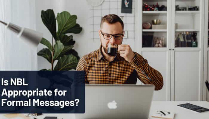 Is NBL Appropriate for Formal Messages - Fashion In Beauty - Fashion in Beauty NBL Meaning in Chat explained for formal communication, showing a professional person using a laptop while discussing whether the NBL abbreviation is suitable for workplace messages and online conversations.