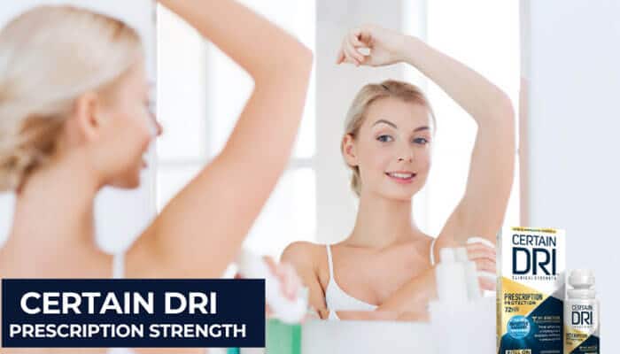 Certain Dri Prescription Strength - Fashion In Beauty - Fashion in Beauty Best Antiperspirant for Women featuring Certain Dri Prescription Strength antiperspirant beside a woman applying underarm protection for excessive sweating.