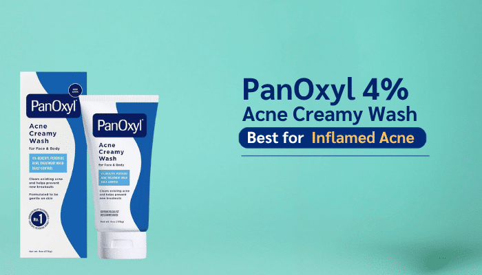 PanOxyl 4% Acne Creamy Wash: Best for Inflamed Acne - Fashion In Beauty - Fashion in Beauty Best Facial Cleansers featuring PanOxyl 4% Acne Creamy Wash, a dermatologist-recommended benzoyl peroxide cleanser that helps reduce inflamed acne, unclog pores, control excess oil, and support clearer skin.