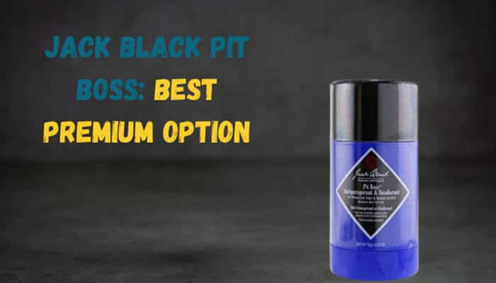 Jack Black Pit Boss Best Premium Option - Fashion In Beauty - Fashion in Beauty Best Deodorants for Men featuring Jack Black Pit Boss Antiperspirant & Deodorant, a premium grooming option designed to reduce underarm sweat and control odor.